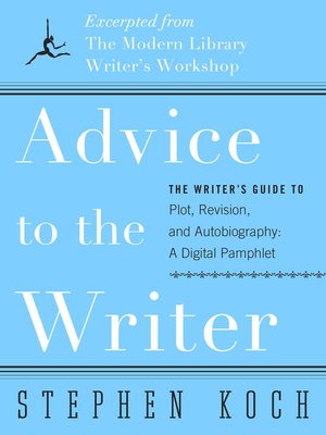 cover image of Advice to the Writer